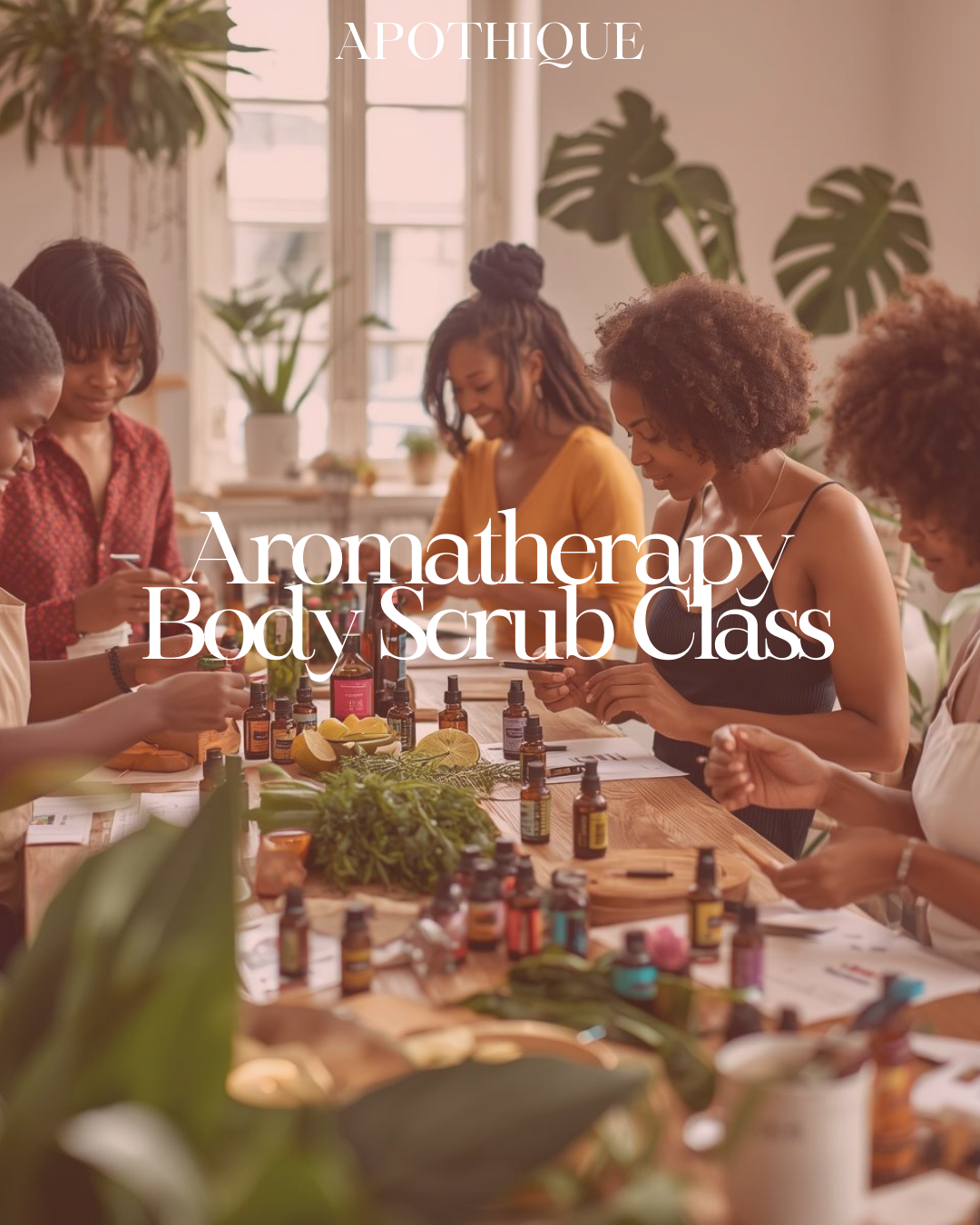 Aromatherapy Body Scrub Class *Coming Soon*